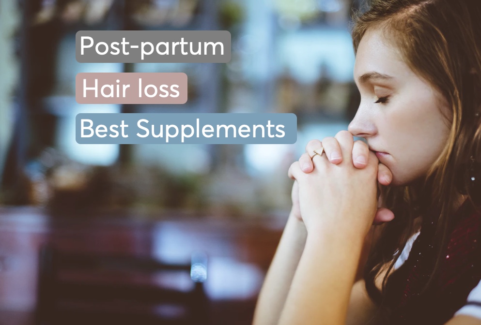 Best supplements for women with postpartum hair loss MDhair